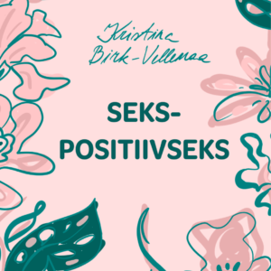Sekspositiivseks