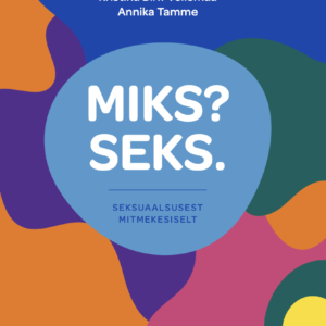 Miks? Seks.